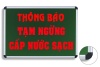 Thông báo ngừng cấp nước tuyến đường ĐT.351, khu vực thuộc các xã Hồng Thái, Đồng Thái, Đặng Cương, Quốc Tuấn - huyện An Dương