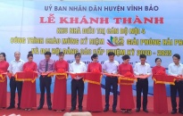 Huyện Vĩnh Bảo: Khánh thành, khởi công nhiều công trình trong tháng 5 