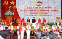 Đại hội MTTQ Việt Nam thành phố lần thứ 14 (nhiệm kỳ 2014-2019) thành công tốt đẹp