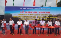 Huyện Vĩnh Bảo: Động thổ, khởi công và khánh thành 26 công trình