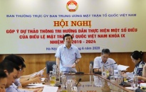 Uỷ ban MTTQ Việt Nam đảm bảo chất lượng hoạt động, sát với thực tiễn hoạt động ở cơ sở