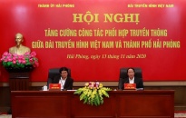 Tăng cường phối hợp giữa Hải Phòng và Đài Truyền hình Việt Nam