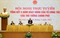 Hội nghị trực tuyến tổng kết 5 năm hoạt động Tổ công tác của Thủ tướng Chính phủ 