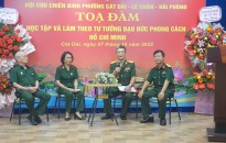 Hội Cựu chiến binh phường Cát Dài (Lê Chân)  Tọa đàm học tập và làm theo tư tưởng đạo đức phong cách Hồ Chí Minh