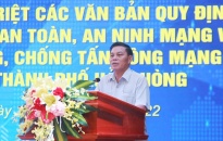 Chủ tịch UBND TP Nguyễn Văn Tùng kết luận về công tác bảo đảm an toàn, an ninh mạng trên địa bàn thành phố