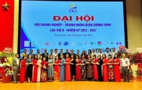 Hội Doanh nghiệp Doanh nhân quận Dương Kinh tổ chức Đại hội lần thứ II, nhiệm kỳ 2022 – 2027