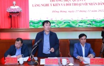 Thường trực Quận ủy Hồng Bàng lắng nghe ý kiến, đối thoại với nhân dân