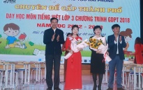 Sở Giáo dục và đào tạo: Tổ chức Chuyên đề dạy học môn tiếng Việt lớp 3 theo chương trình giáo dục phổ thông 2018