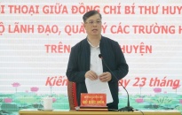 Đối thoại giữa Bí thư huyện ủy Kiến Thụy với cán bộ lãnh đạo, quản lý các trường học công lập trên địa bàn huyện