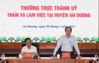 Đồng chí Lê Tiến Châu- Bí thư Thành ủy làm việc với huyện An Dương 