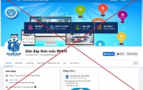 Cảnh báo việc xuất hiện Fanpage giả mạo BHXH Việt Nam để lừa đảo, chiếm đoạt tài sản