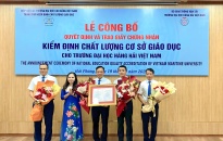 Trường Đại học Hàng hải Việt Nam được chứng nhận Kiểm định chất lượng cơ sở giáo dục Đại Học 