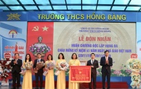 Trường THCS Hồng Bàng đón nhận Huân chương Độc lập hạng Ba: Ghi mốc son trên bảng vàng thành tích