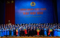 Bế mạc Đại hội XIII Công đoàn Việt Nam: Đổi mới tổ chức và hoạt động công đoàn