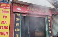 Nhanh chóng dập tắt vụ cháy tiệm vàng ở thôn 1, xã Quảng Thanh, huyện Thủy Nguyên