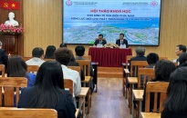 Hội thảo “Khu Kinh tế ven biển phía Nam - Động lực mới cho phát triển kinh tế Hải Phòng”