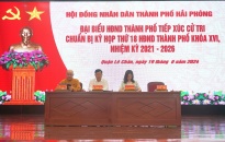 Đại biểu HĐND thành phố tiếp xúc cử tri quận Lê Chân chuẩn bị Kỳ họp thứ 18