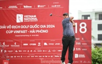 Giải vô địch Golf quốc gia 2024 Cúp Vinfast - Hải Phòng: Nguyễn Đức Sơn và Nguyễn Viết Gia Hân đang dẫn đầu bảng nam và nữ tại vòng 1