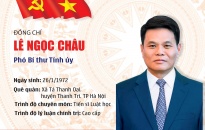 Đồng chí Thiếu tướng Lê Ngọc Châu giữ chức Phó Bí thư Tỉnh ủy Hải Dương