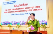 Tập huấn nghiệp vụ cho lực lượng tham gia bảo vệ ANTT cơ sở trên địa bàn quận Dương Kinh năm 2024