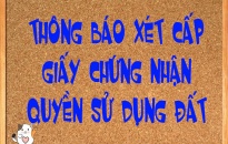 Thông báo về việc cấp giấy chứng nhận quyền sử dụng đất, quyền sở hữu nhà ở và tài sản khác gắn liền với đất cho bà Vũ Thị Minh(đại diện sử dụng đất)