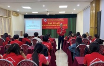 Tập huấn kiến thức, kỹ năng cho tình nguyện viên tuyên truyền vận động Hiến máu tình nguyện