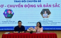 Ban Nhà văn trẻ, Hội nhà văn Hải Phòng tổ chức buổi trao đổi chuyên đề “Thơ - Chuyển động và bản sắc”