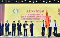 Công ty CP Nhựa Thiếu niên Tiền Phong kỷ niệm 65 năm thành lập và đón nhận Huân chương Độc lập hạng Nhất