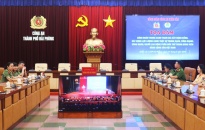 Công đoàn Công an nhân dân tổ chức tọa đàm về phát huy vai trò cầu nối giữa Đảng và người lao động