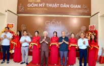 Khai mạc triển lãm “Tượng gốm dân gian”