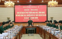 Quân khu 3 đẩy mạnh phát triển khoa học, công nghệ, đổi mới sáng tạo, chuyển đổi số