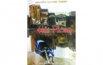 Nhà thơ Nguyễn Thị Hoài Thanh: “Tôi xin làm gió đời đời ôm thành phố hát ca”