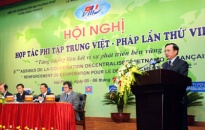 Hội nghị hợp tác phi tập trung Việt - Pháp thành công tốt đẹp