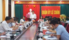Quận ủy Lê Chân:  Tập trung chỉ đạo quyết liệt công tác giải ngân vốn đầu tư công và  giải phóng mặt bằng