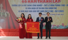Trường THPT Lê Hồng Phong kỷ niệm 60 năm thành lập và đón nhận Cờ thi đua của Chính phủ