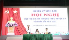 Huyện ủy Vĩnh Bảo: Tổ chức đối thoại giữa Thường trực Huyện ủy với Nhân dân 