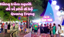 Tưng bừng phố đi bộ Quang Trung ngày cuối tuần