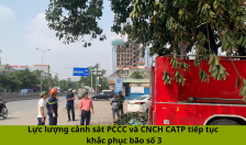 Lực lượng Cảnh sát PCCC và CNCH tập trung giúp dân khắc phục hậu quả bão số 3