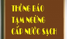 Thông báo ngừng cấp nước tuyến đường cầu Tân Vũ Lạch Huyện, khu vực thuộc các xã Nghĩa Lộ, Văn Phong - huyện Cát Hải