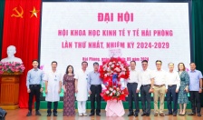 Đại hội Hội Khoa học Kinh tế Y tế Hải Phòng, nhiệm kỳ 2024-2029