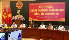 Hội nghị cung cấp thông tin và giao ban báo chí tuần thứ 47 năm 2024