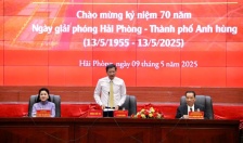Hội thảo Khoa học “70 năm xây dựng và phát triển Hải Phòng - Thành tựu và khát vọng vươn mình”