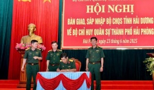 Hội nghị bàn giao, sáp nhập tổ chức chức lại Bộ Chỉ huy Quân sự thành phố Hải Phòng