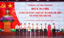 Hải Phòng công bố quyết định về tổ chức bộ máy và công tác cán bộ