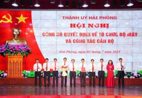 Hải Phòng công bố quyết định về tổ chức bộ máy và công tác cán bộ