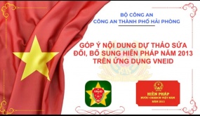 Góp ý nội dung dự thảo sửa đổi, bổ sung Hiến pháp năm 2013 trên ứng dụng VNeID